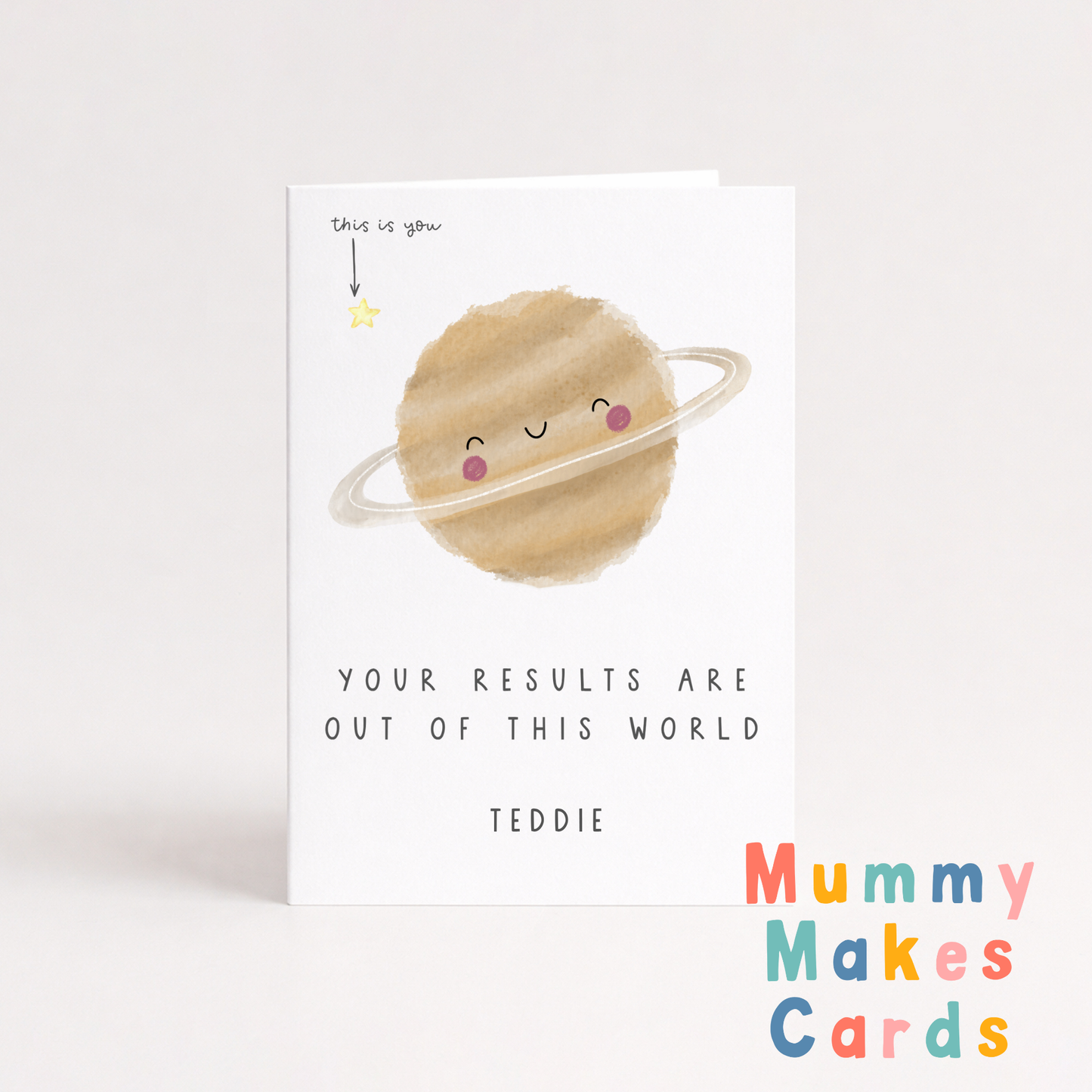 Your Results Are Out Of This World - Congratulations Card