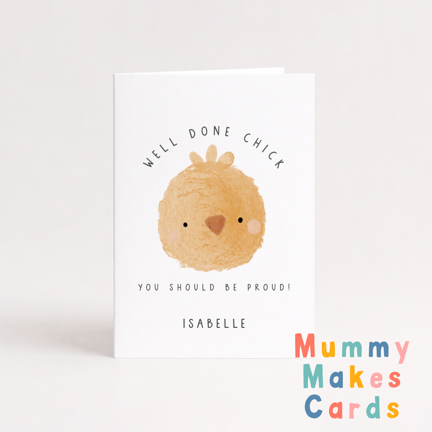 Well Done Chick - Congratulations Card