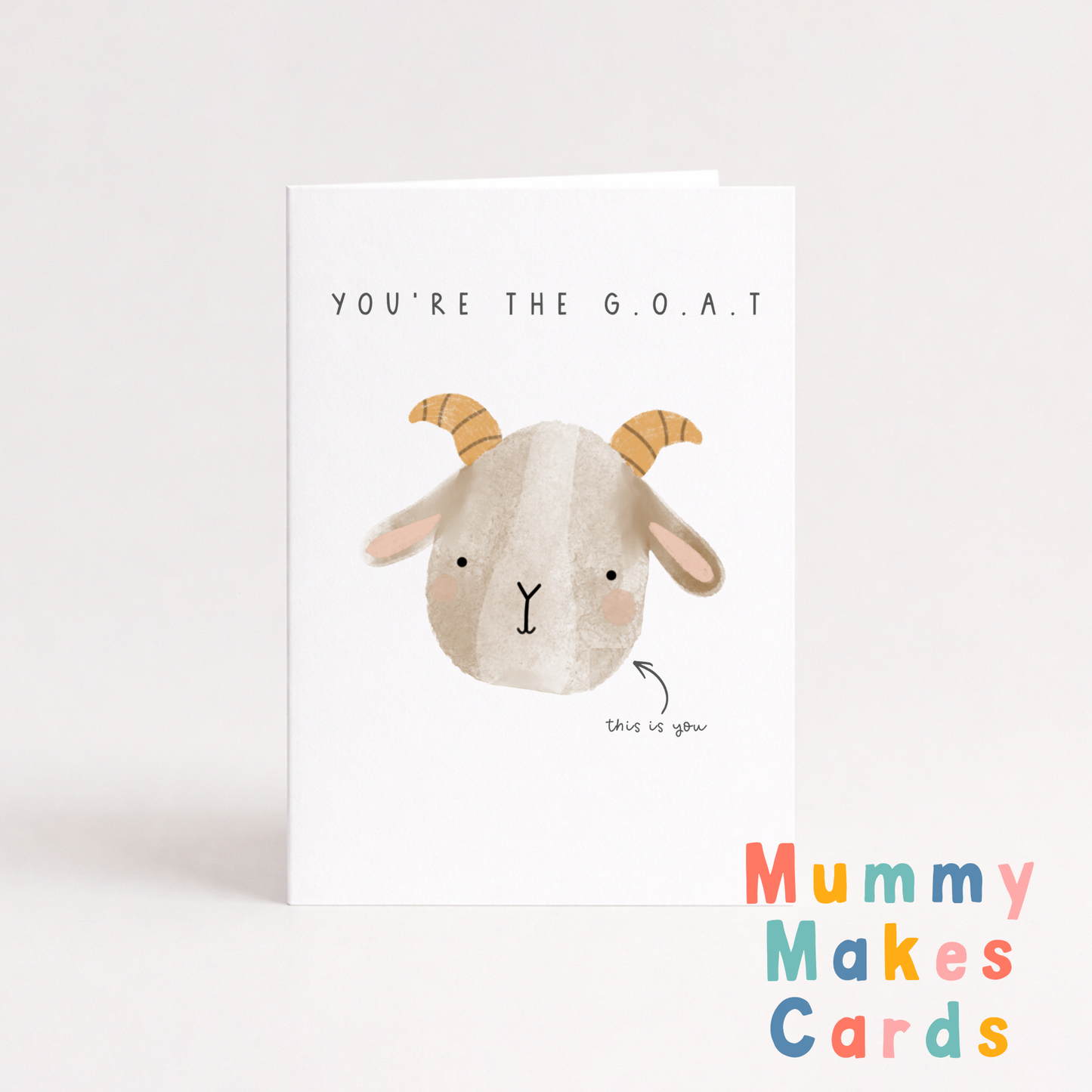 You're The G.O.A.T - Congratulations Card