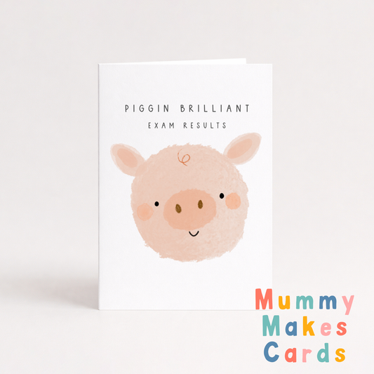 Piggin Brilliant Exam Results - Congratulations Card