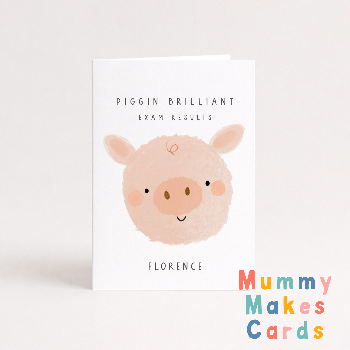 Piggin Brilliant Exam Results - Congratulations Card