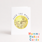 Over The Moon - Congratulations Card
