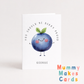 You Should Be Berry Proud (Blueberry Edition) - Congratulations Card