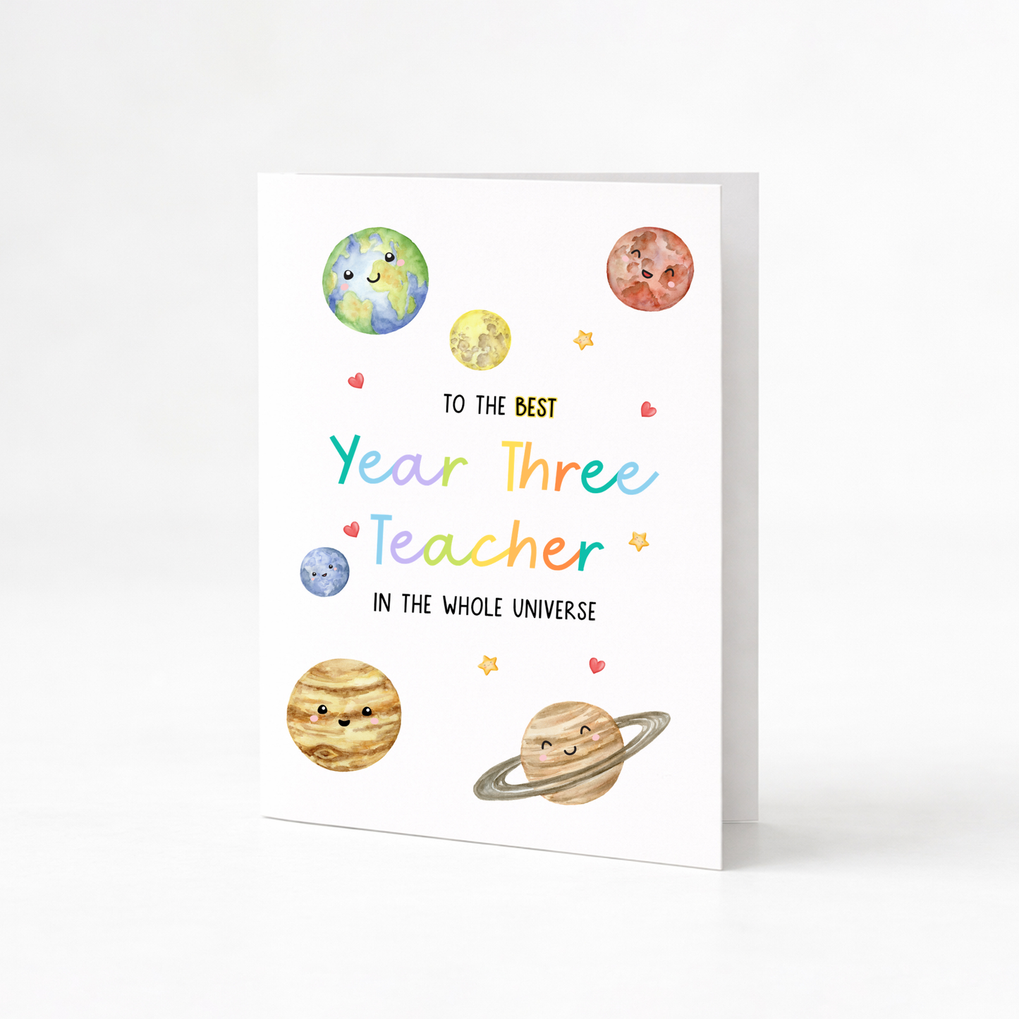 The Best Year Three Teacher In the Universe Card